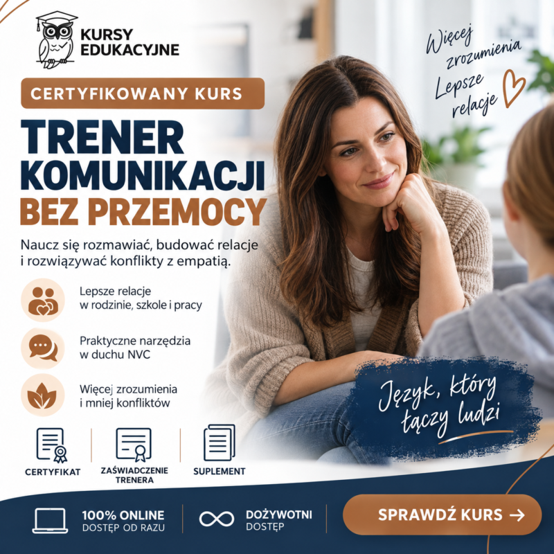 Certyfikowany Kurs Trener Komunikacji bez Przemocy